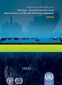 IA761E - book: Voluntary Guidelines for Small Fishing Vessels, 2006 Edition