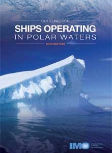 I190E - book: Guidelines for ships operating in polar waters, 2010 Edition
