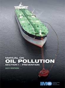 IA557E - book: Manual on Oil Pollution (Section I) , 2011 Edition