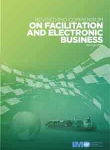 IA360E - book:Rev. IMO Compendium on Facilitation & Elec. Business, 2014 Ed