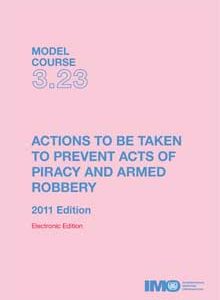 ET323E - e-book: Piracy & Armed Robbery Prevention, 2011 Edition
