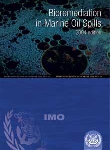 I584E - book: Bioremediation in Marine Oil Spills, 2004 Edition