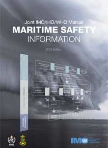 IB910E - book: Manual on Maritime Safety Information (MSI Manual), 2015 Edition