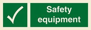 Safety equipment