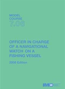 T706E- Model course:Officer in charge of Navigational Watch ona F Vessel, 2008