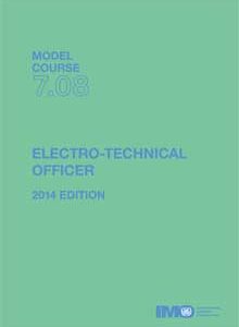 T708E - Model course: Electro-technical Officer, 2014 Edition