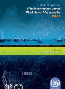 IA749E - book: Safety Code for Fishermen & Fishing Vessels (A),2006 Edition
