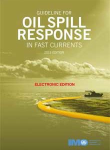 K582E - e-reader:Guideline for Oil Spill Response in fast currents, 2013 Edition