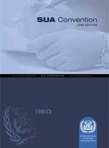 IA462E - book: Suppression of Unlawful Acts (SUA) Conference, 2006 Edition